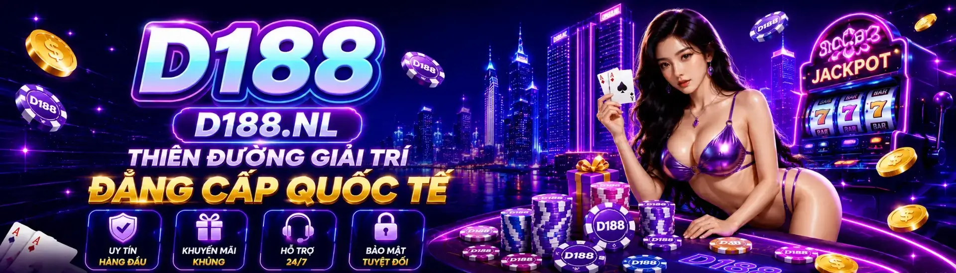 D188 thiên đường giải trí đẳng cấp quốc tế