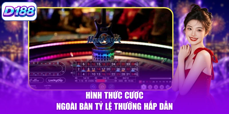 Hình thức cược ngoài bàn tỷ lệ thưởng hấp dẫn