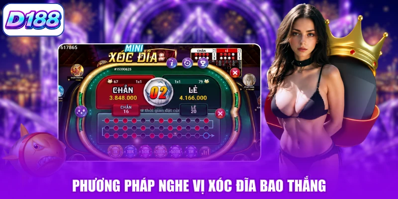 Phương pháp nghe vị xóc đĩa bao thắng